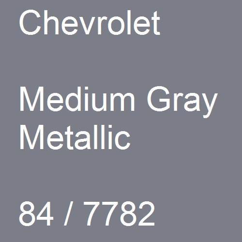 Chevrolet, Medium Gray Metallic, 84 / 7782.